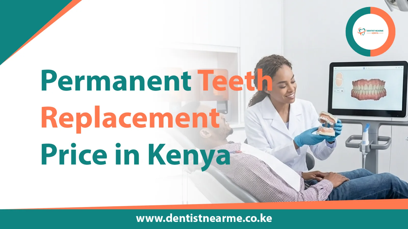 Permanent Teeth Replacement Price in Kenya 2026